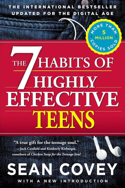 The 7 Habits of Highly Effective Teens by Covey, Sean