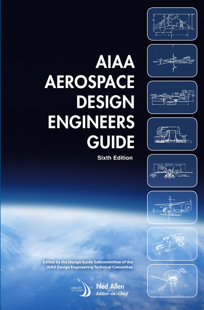AIAA Aerospace Design Engineers Guide (Library of Flight)