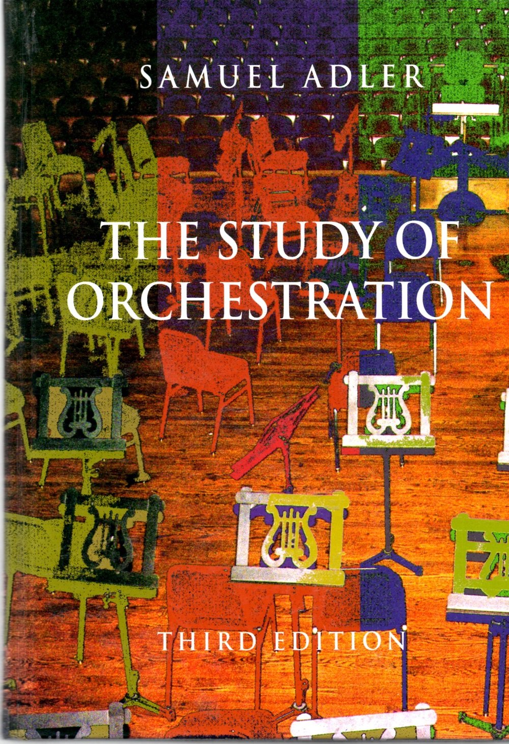 The Study of Orchestration by Samuel Adler