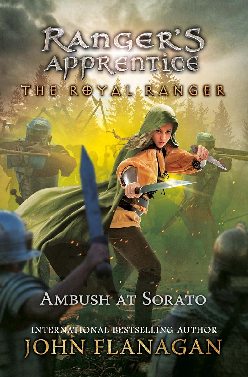 The Royal Ranger: The Ambush at Sorato (Ranger's Apprentice: