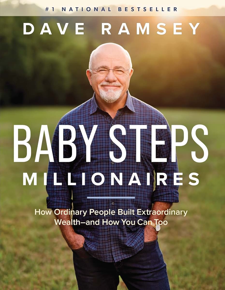 Baby Steps Millionaires: Ordinary People Build Wealth