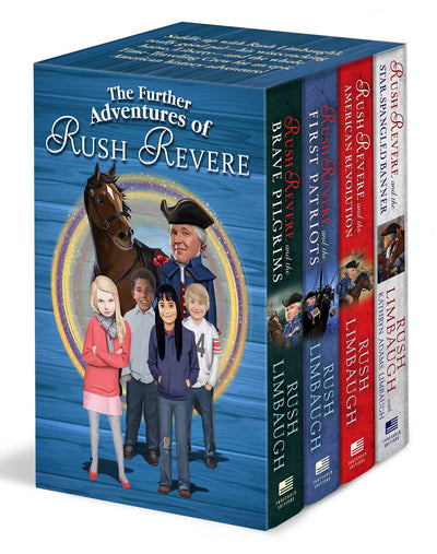 The Further Adventures of Rush Revere: Rush Revere and the Brave Pilgrims / Rush Revere and the First Patriots / Rush Revere and the American Revolution / Rush Revere and the Star-Spangled Banner