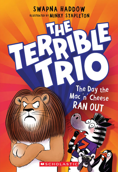 The Day the Mac n Cheese Ran Out (The Terrible Trio #2)