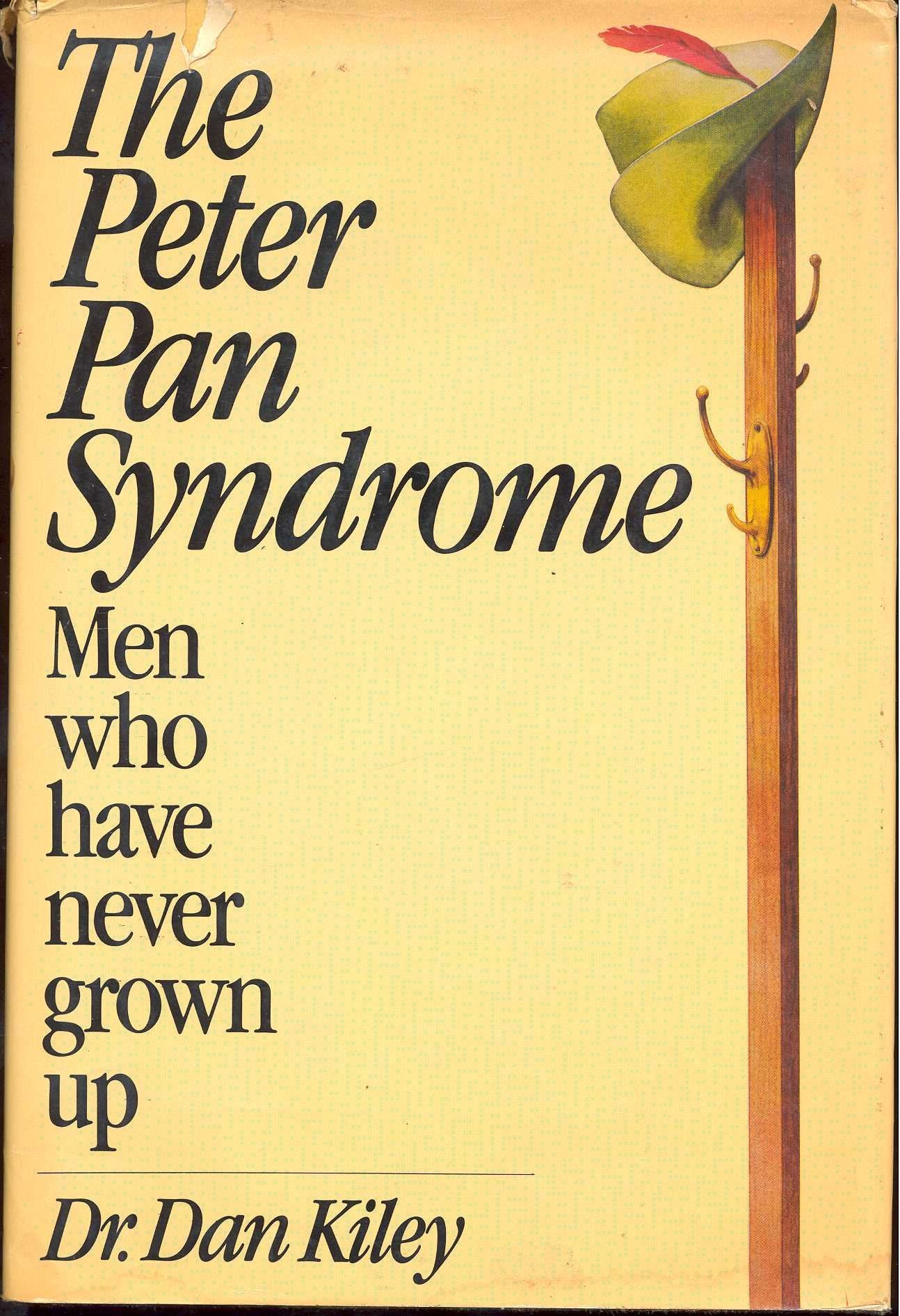 The Peter Pan Syndrome: Men Who Have Never Grown Up