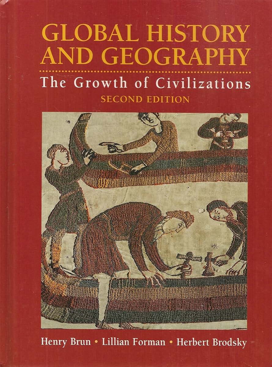 Global History and Geography: The Growth of Civilizations
