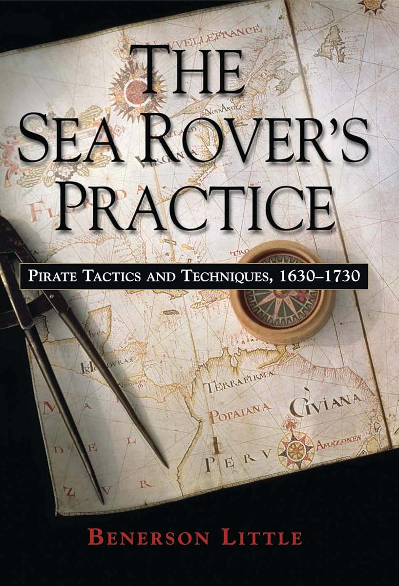 The Sea Rover's Practice: Pirate Tactics and Techniques, 163