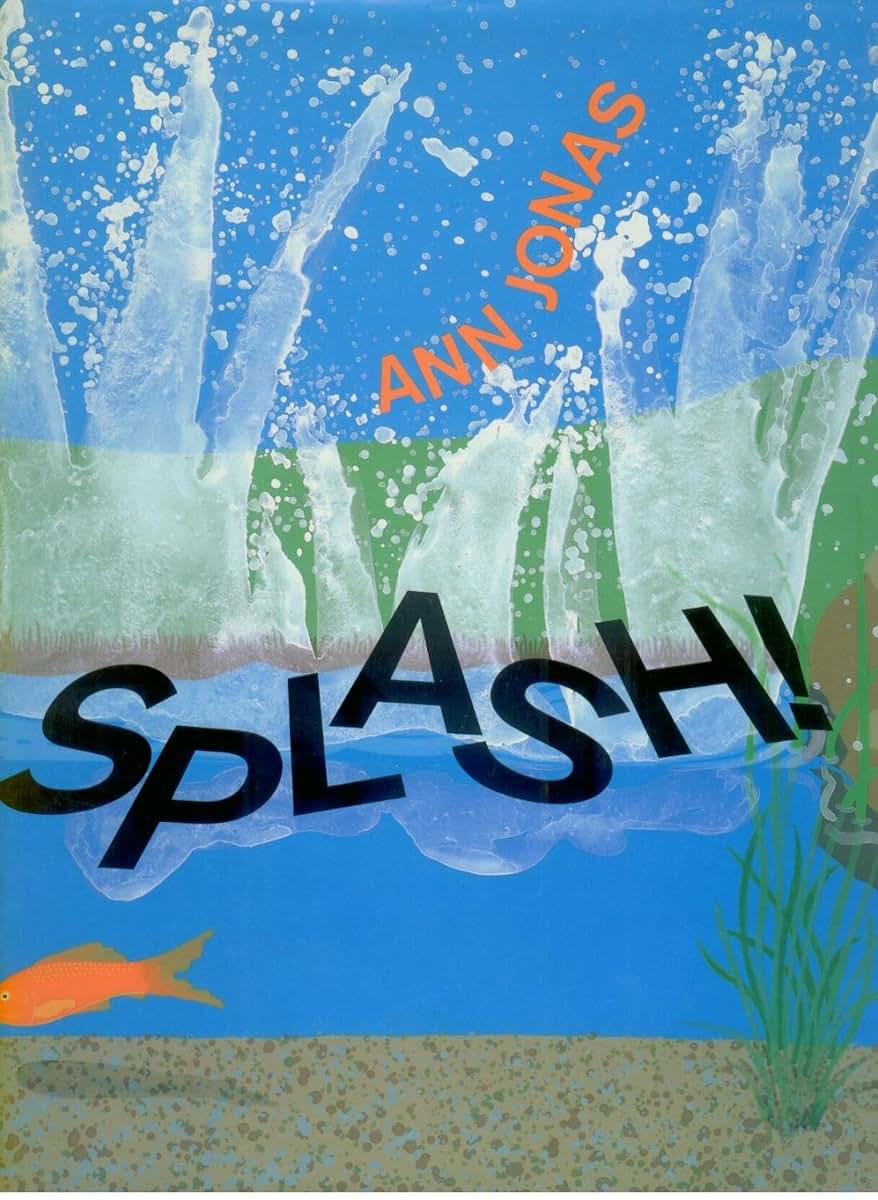 Splash! by Jonas, Ann