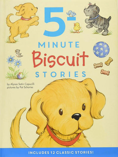 Biscuit: 5-Minute Biscuit Stories: A Sweet Puppy Picture Book Collection About First Adventures, Friendship, and Everyday Fun