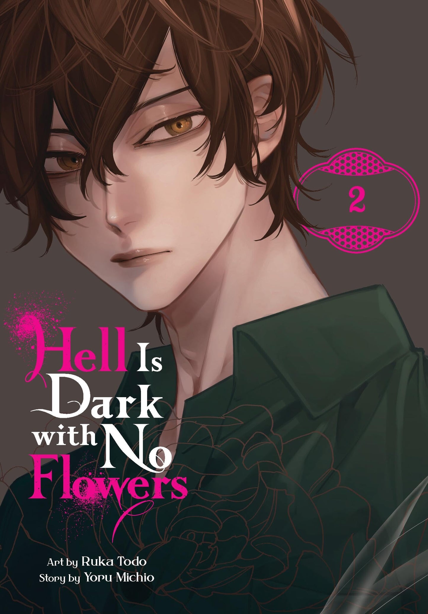 Hell Is Dark with No Flowers, Vol. 2 (manga) (Volume 2)