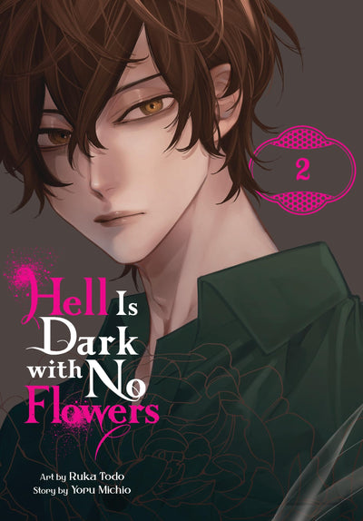 Hell Is Dark with No Flowers, Vol. 2 (manga) (Volume 2)