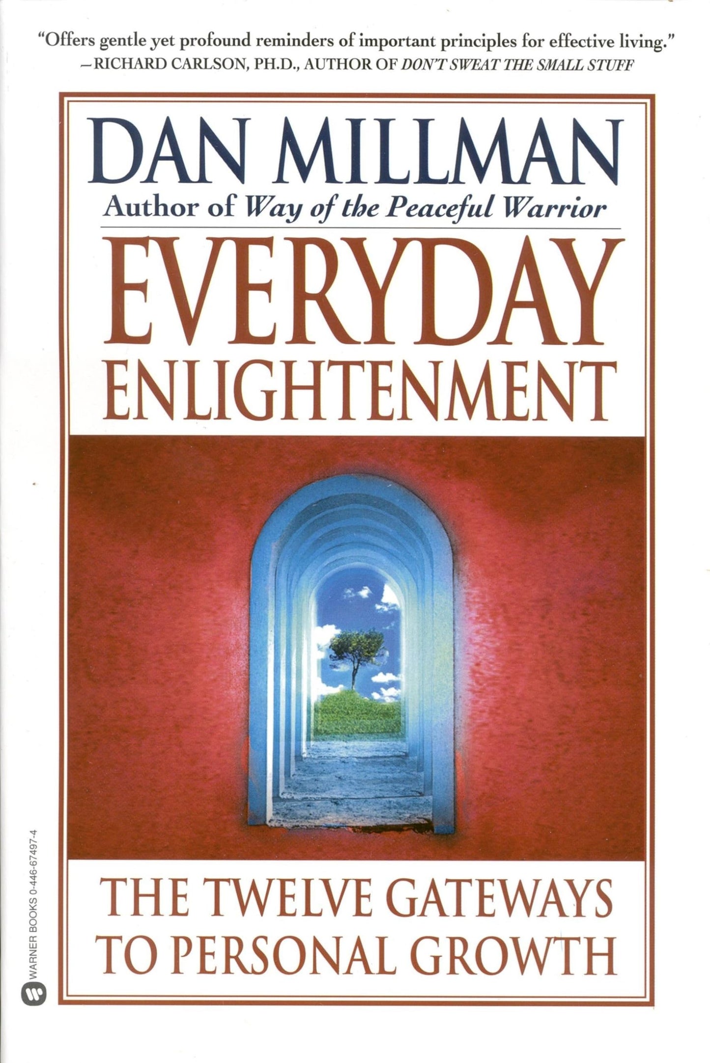 Everyday Enlightenment: The Twelve Gateways to Personal Grow
