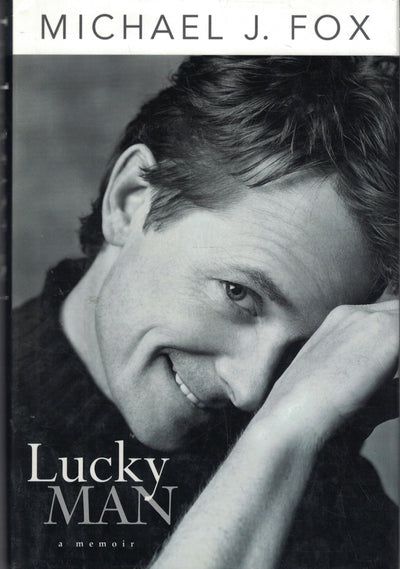 Lucky Man: A Memoir by Michael J. Fox