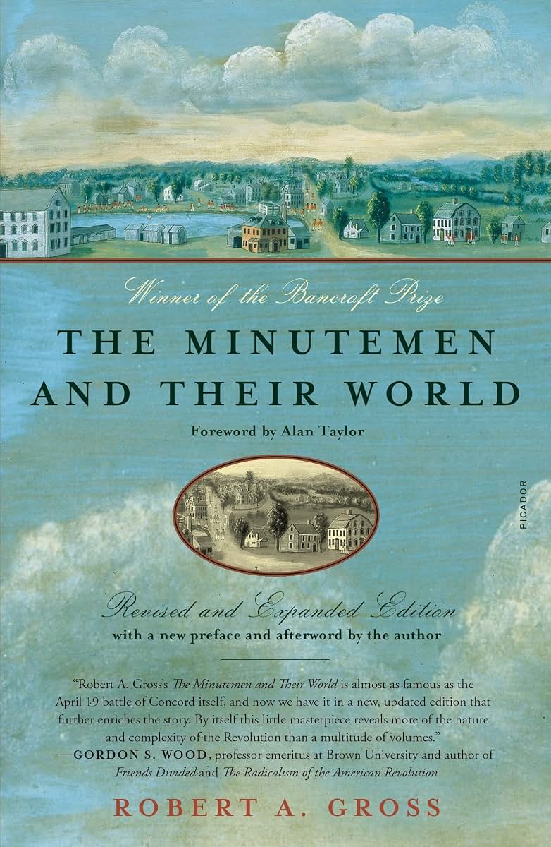 Minutemen and Their World (Revised and Expanded Edition)