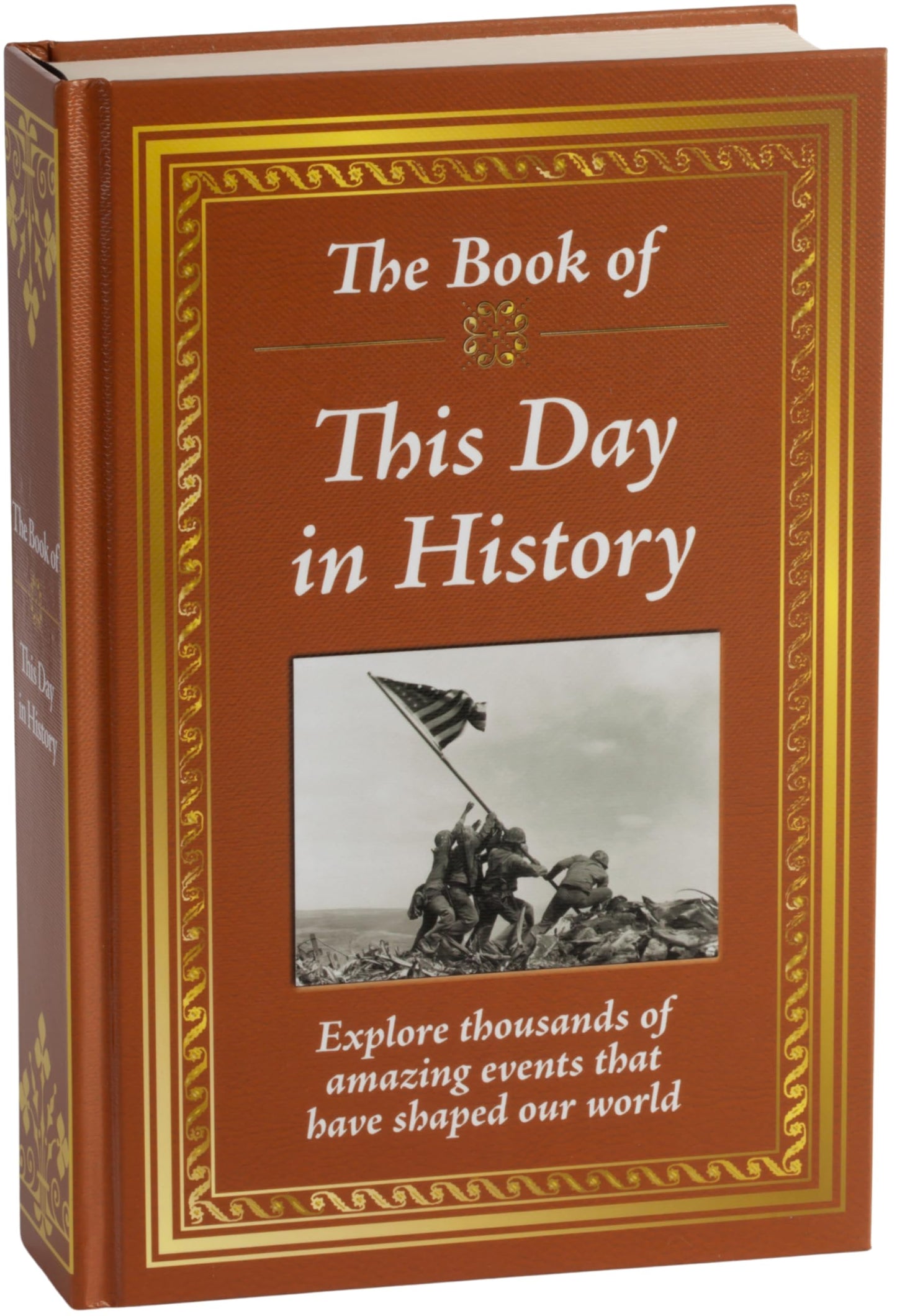 The Book of This Day in History: Big Book of 365 Days of Events & Milestones Hardcover Gift for History Buffs, Educators, Students & Trivia Lovers