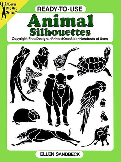 Ready-to-Use Animal Silhouettes (Dover Clip Art Ready-to-Use)