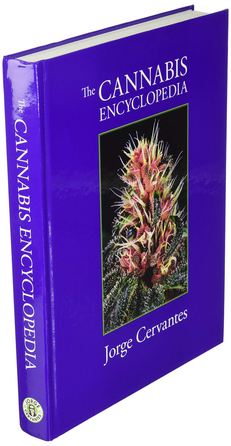 The Cannabis Encyclopedia: The Definitive Guide to Cultivation & Consumption of Medical Marijuana — back cover
