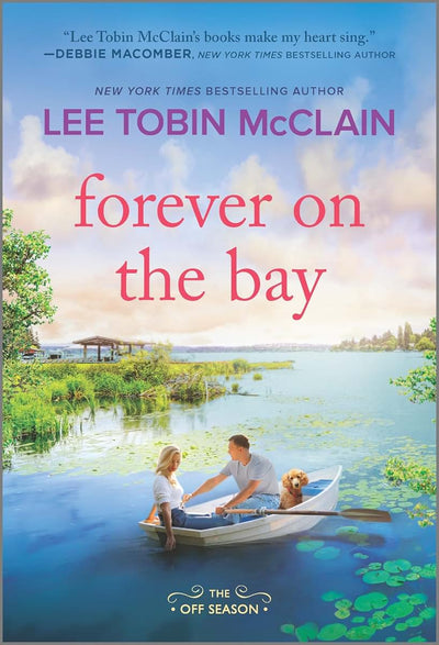 Forever on the Bay: A Novel (The Off Season, 6)