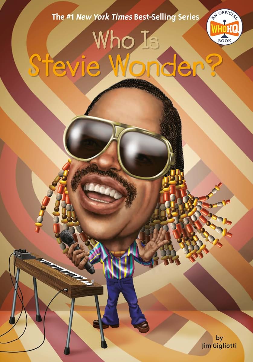 Who Is Stevie Wonder? (Who Was?) by Gigliotti, Jim