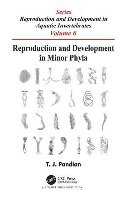 Reproduction and Development in Minor Phyla (Reproduction and Development in Aquatic Invertebrates)