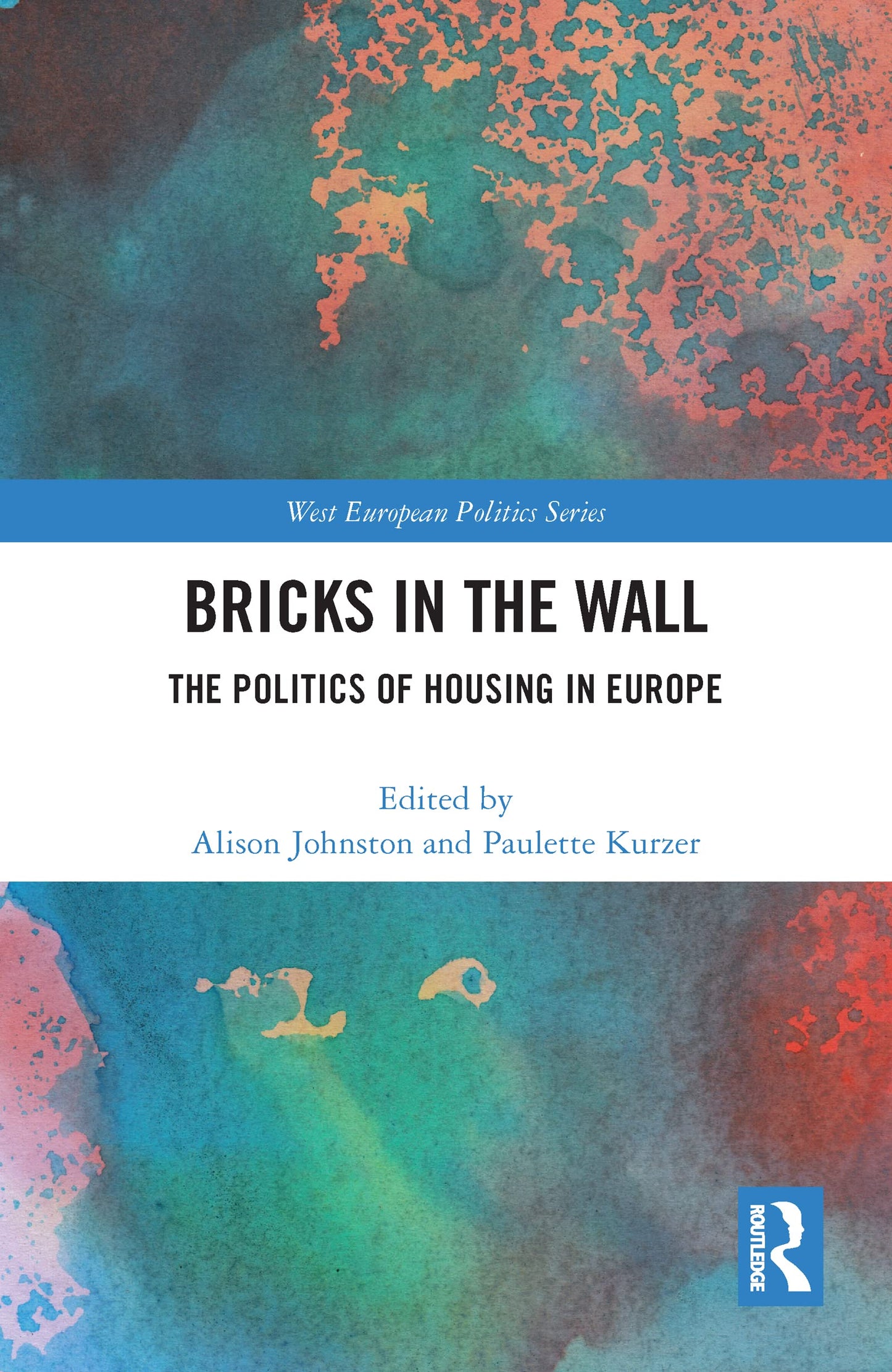 Bricks in the Wall (West European Politics)