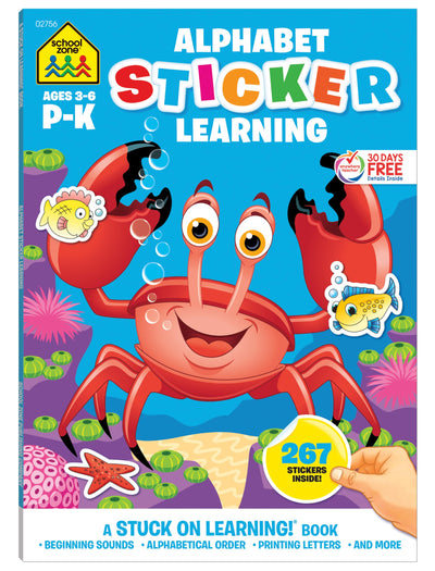 School Zone Alphabet Sticker Learning Workbook: 64 Pages, Preschool, Kindergarten, 267 Stickers, ABCs, Alphabetical Order, Printing Letters, Phonics, Ages 3 to 6 (Stuck on Learning! Book Series)