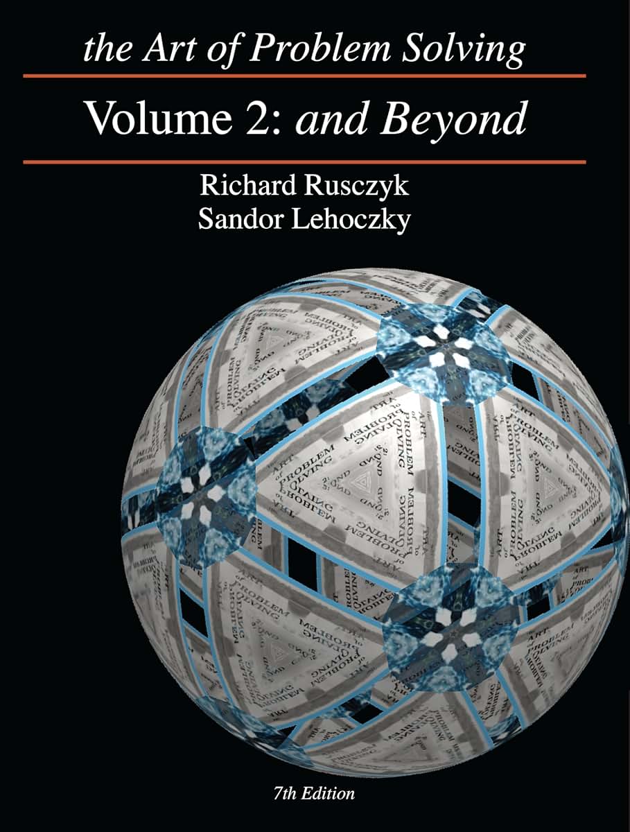 The Art of Problem Solving, Vol. 2: And Beyond, New