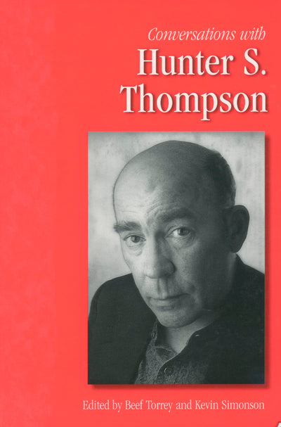 Conversations with Hunter S. Thompson (Literary Conversations Series)