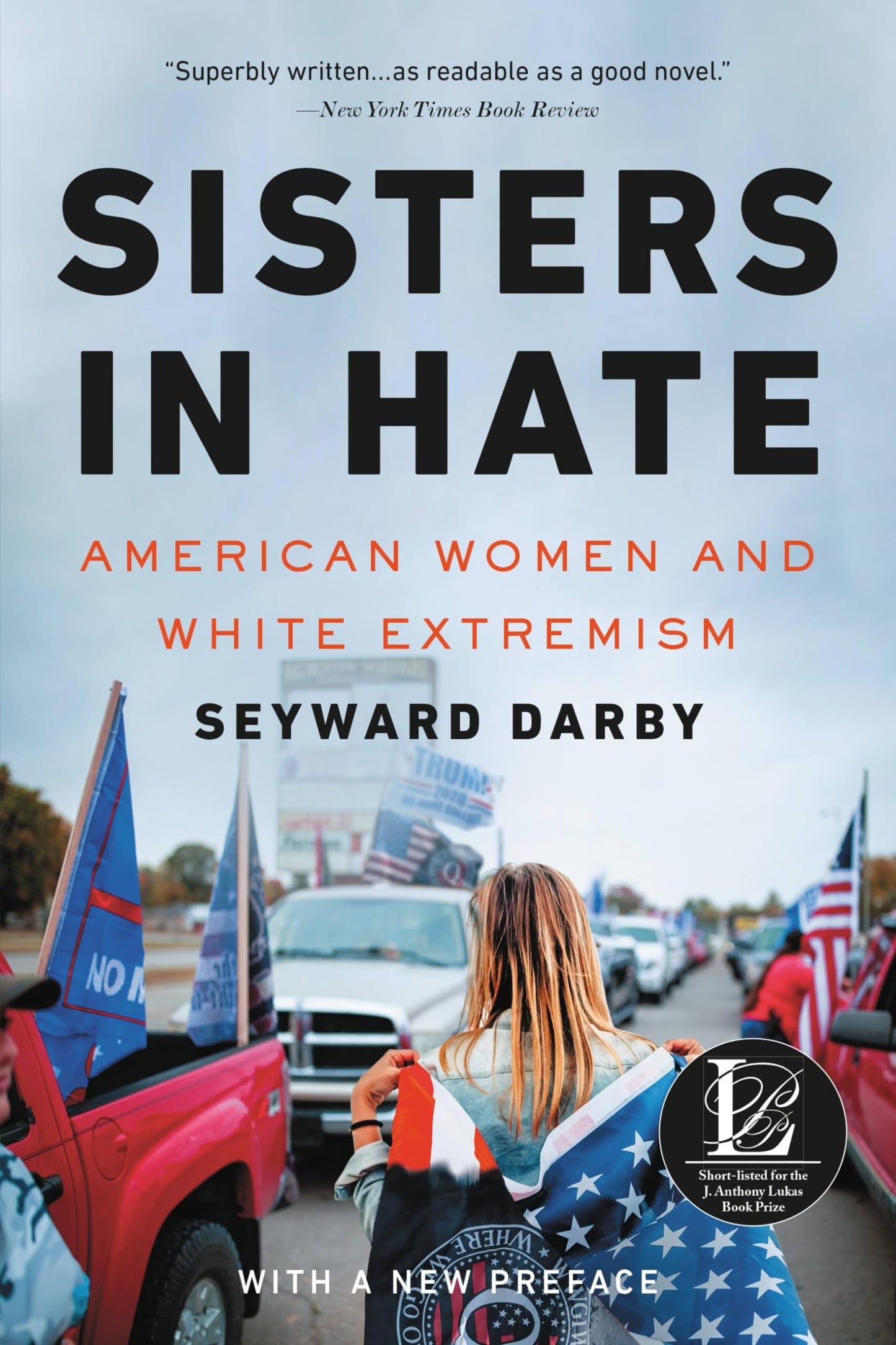 Sisters in Hate: American Women and White Extremism by Darby