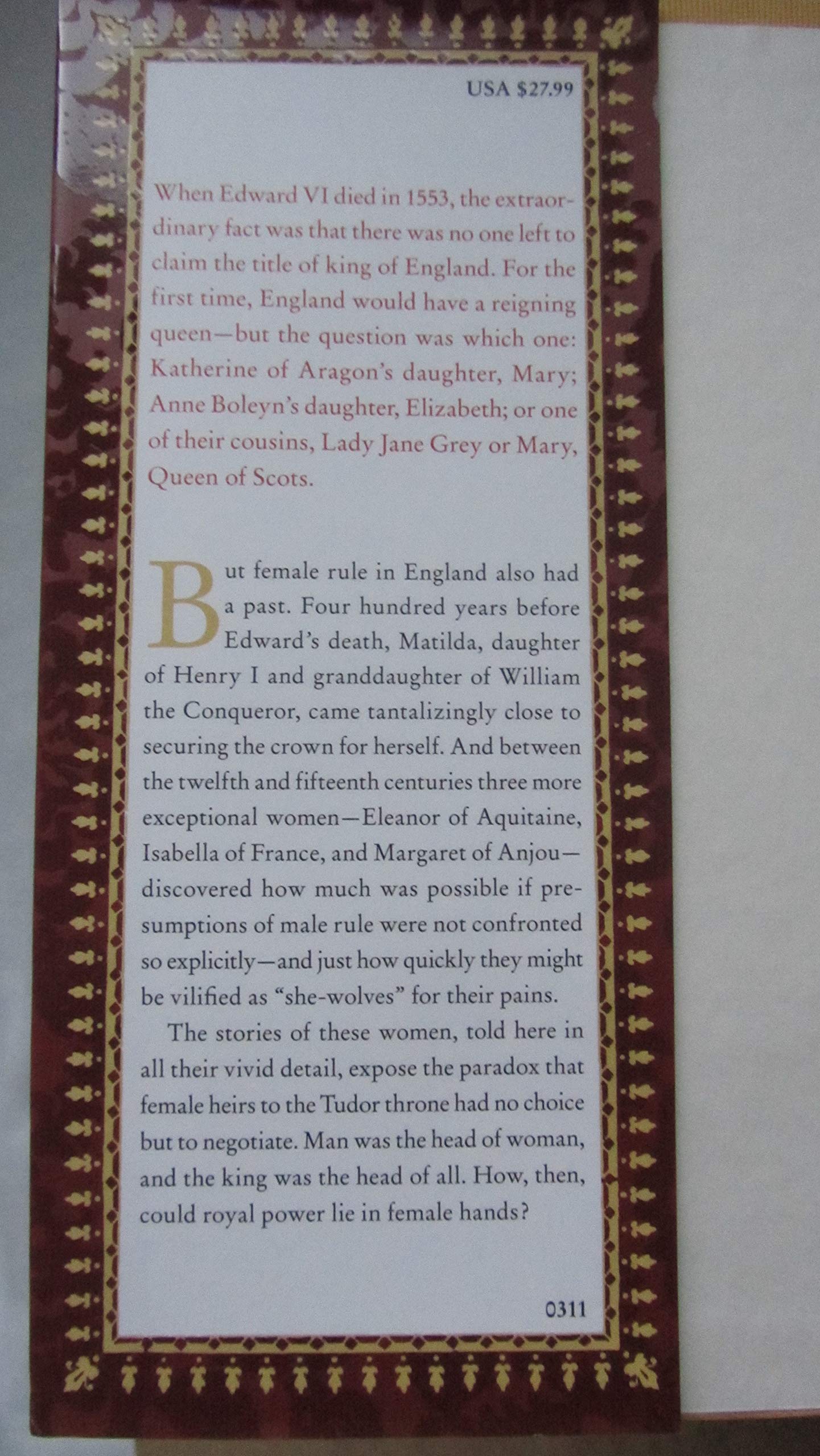 She-Wolves: The Women Who Ruled England Before Elizabeth