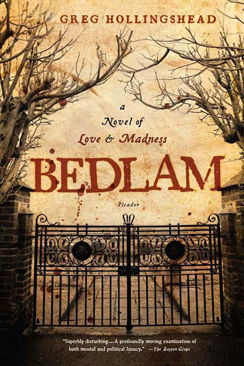 Bedlam: A Novel of Love and Madness
