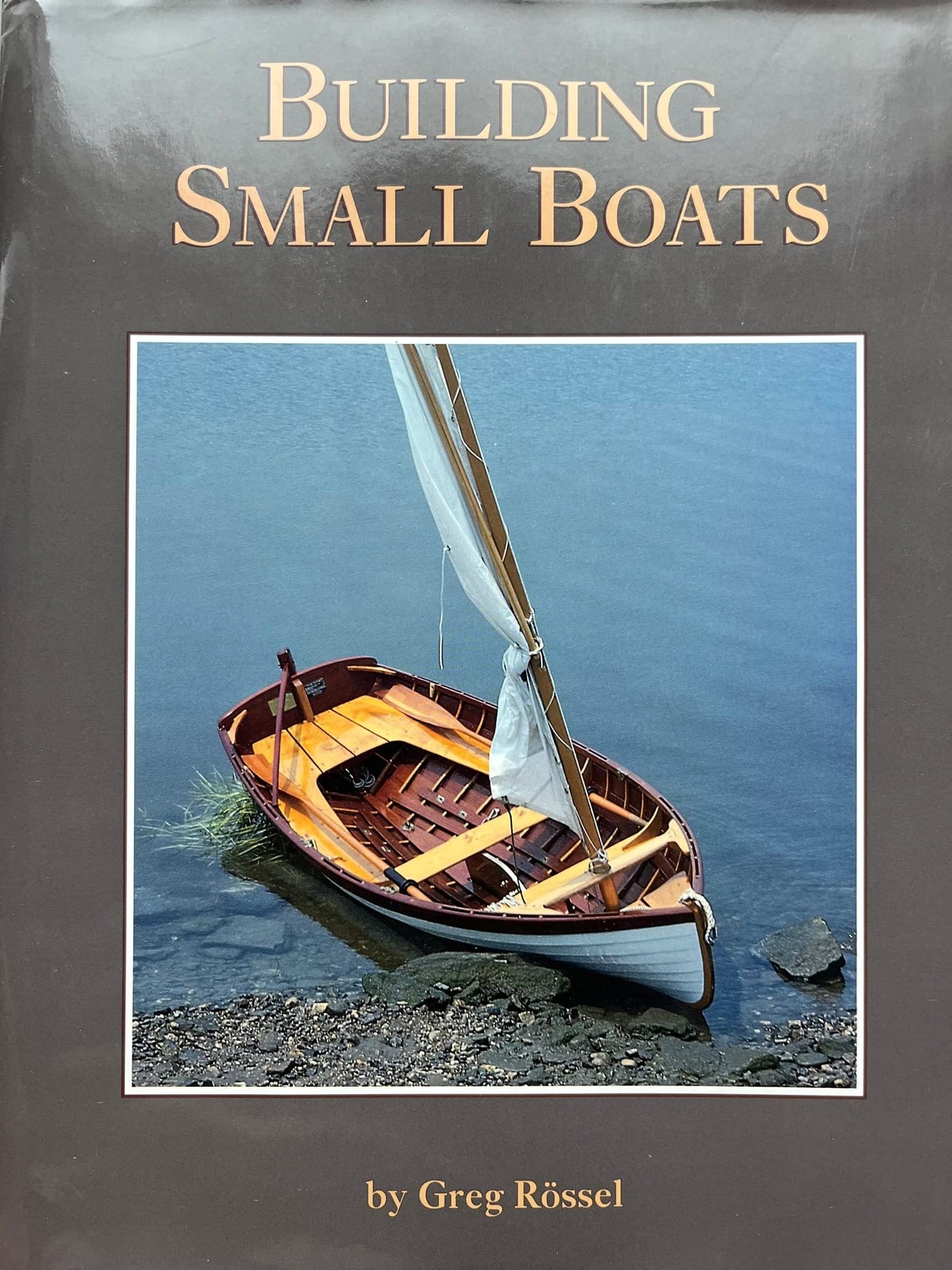 Building Small Boats by Greg Rossel (Paperback)
