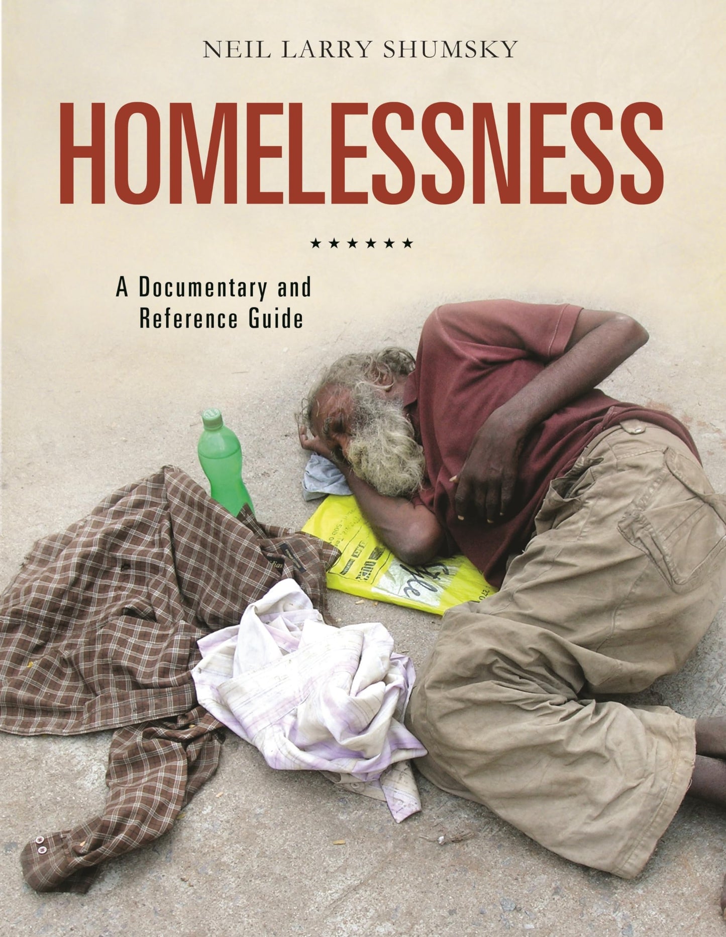Homelessness: A Documentary and Reference Guide (Documentary and Reference Guides)