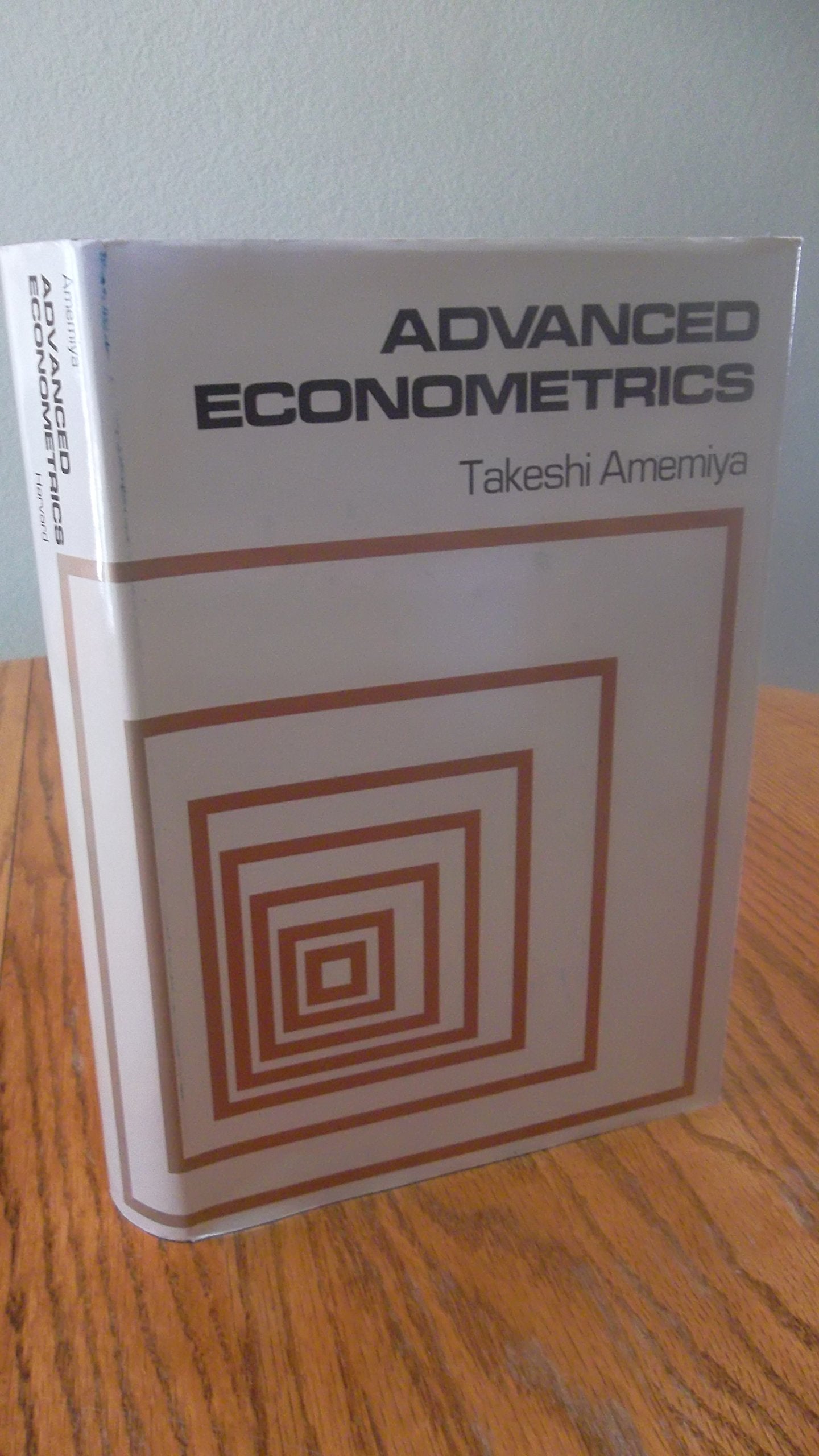 Advanced Econometrics by Amemiya, Takeshi