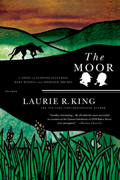 The Moor: A Novel of Suspense Featuring Mary Russell and Sherlock Holmes (A Mary Russell Mystery, 4)