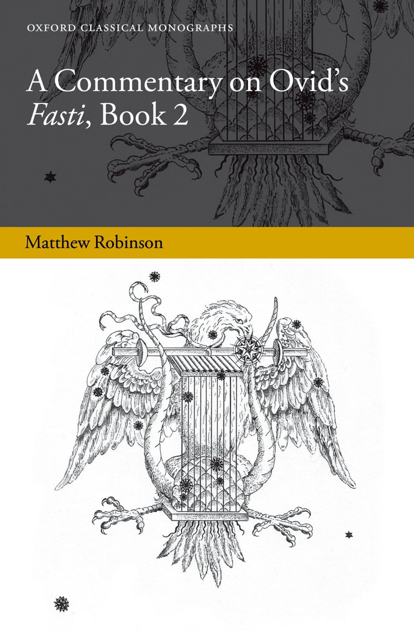 A Commentary on Ovid's Fasti, Book 2 (Oxford Classical Monographs)