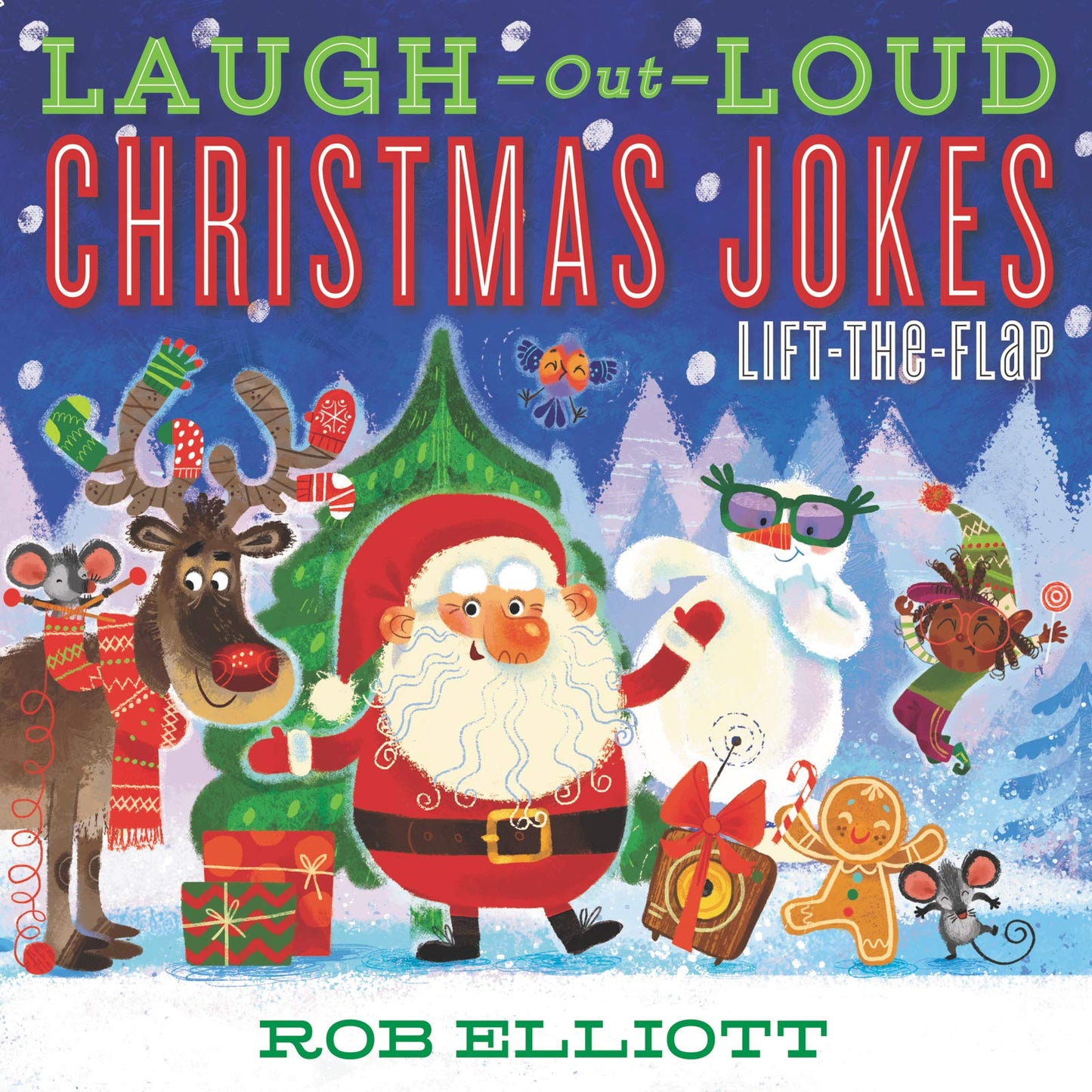Laugh-Out-Loud Christmas Jokes: Lift-the-Flap: A Christmas Holiday Book for Kids (Laugh-Out-Loud Jokes for Kids, 18)