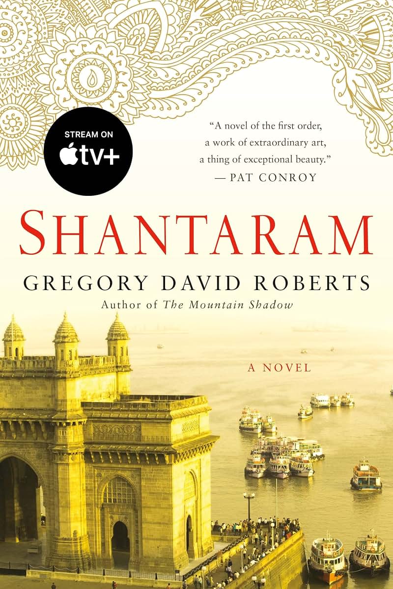 Shantaram: A Novel by Roberts, Gregory David