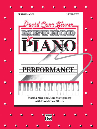 David Carr Glover Method for Piano Performance: Level 2