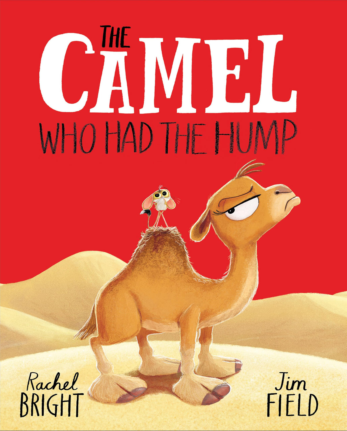 The camel who had the hump