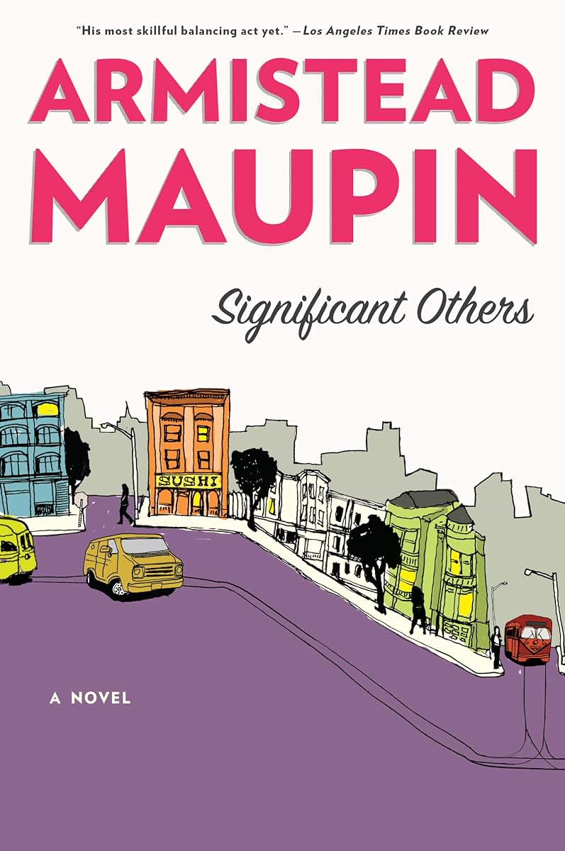 Significant Others (Tales of the City, Book 5)