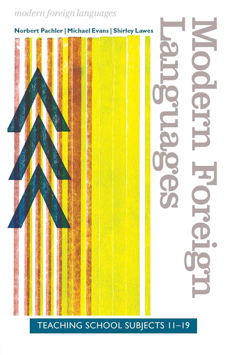 Modern Foreign Languages (Teaching School Subjects 11-19)