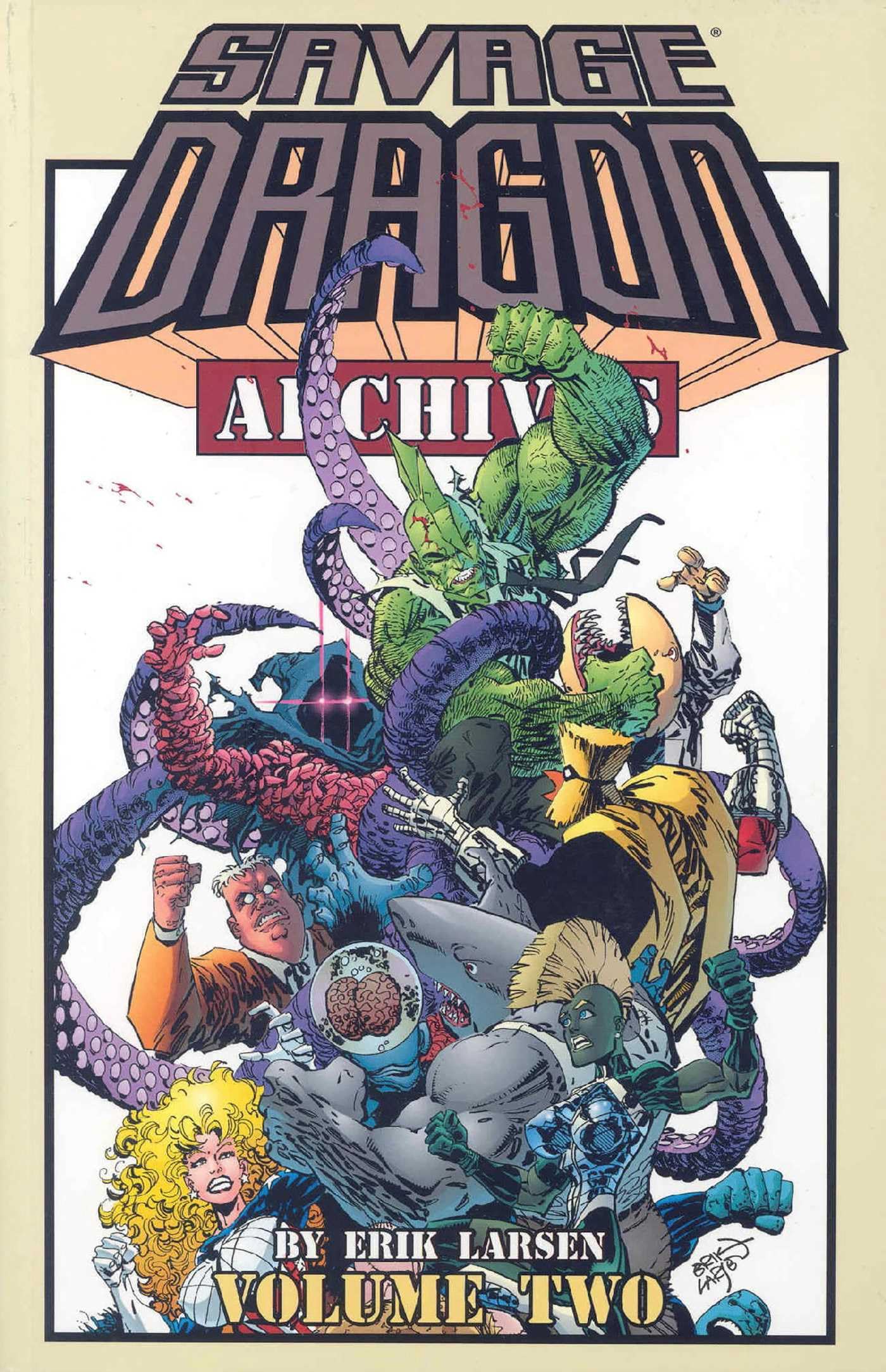 Savage Dragon Archives Volume 2 (Savage Dragon Archives, 2)