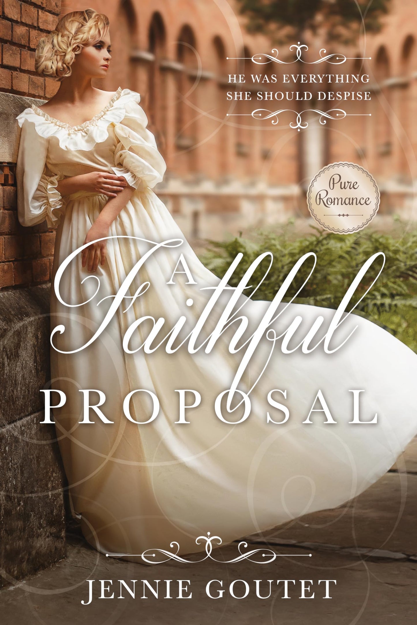 A Faithful Proposal: A Regency Romance (Memorable Proposals Book 2)