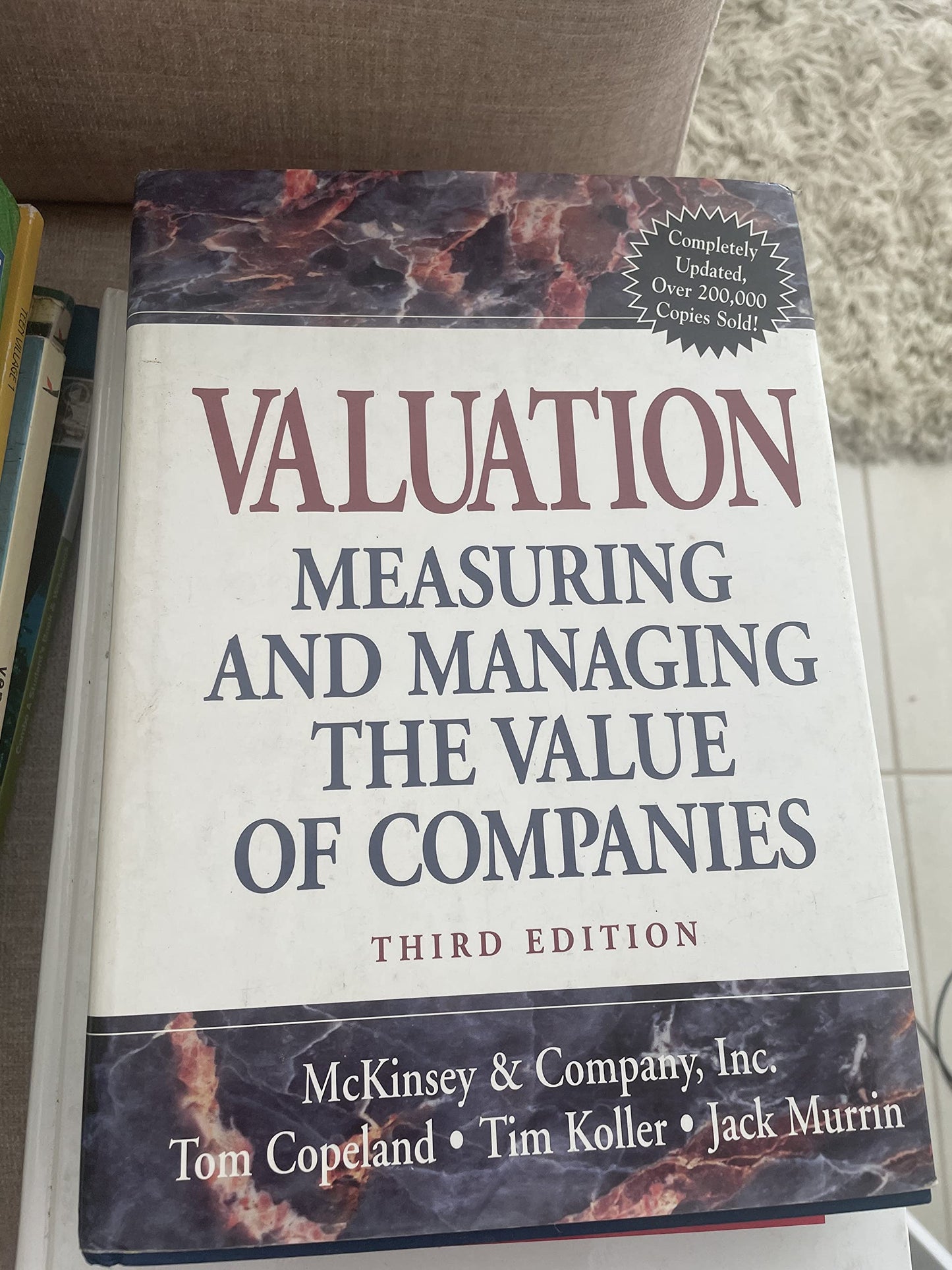 Valuation: Measuring and Managing the Value of Companies