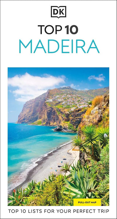 DK Top 10 Madeira: Top 10 lists for your perfect trip, plus an all-weather folded map (Pocket Travel Guide)