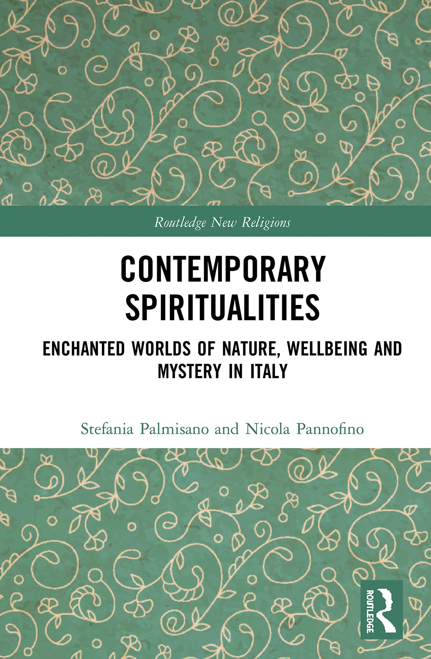 Contemporary Spiritualities (Routledge New Religions)