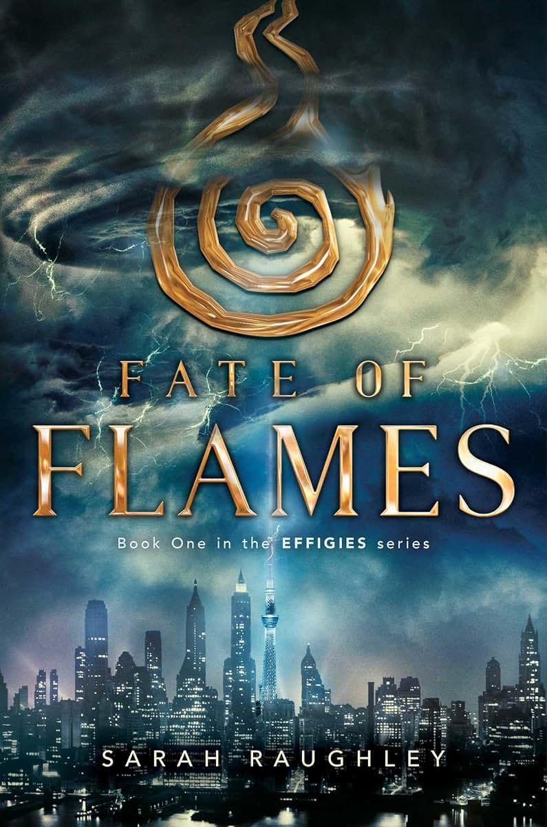 Fate of Flames (1) (The Effigies)
