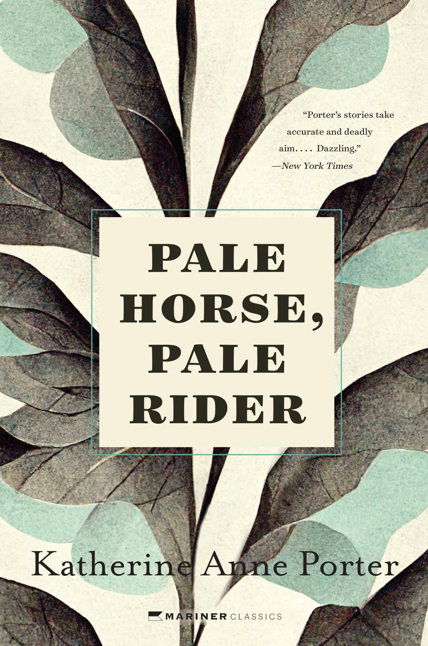 Pale Horse, Pale Rider: Three Classic Southern Gothic Tales of Pandemic, War, and Memory