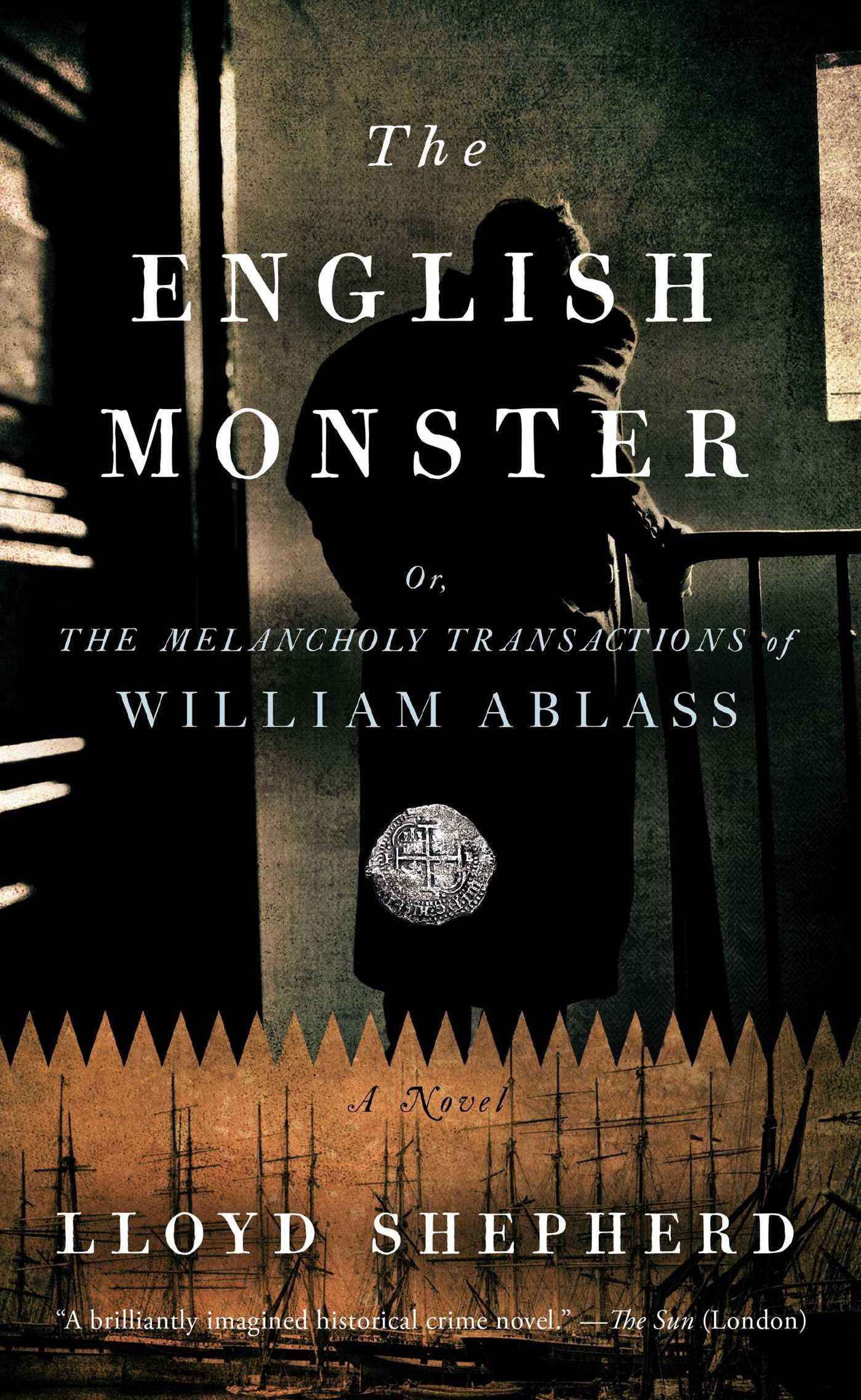 The English Monster: or, The Melancholy Transactions of Will