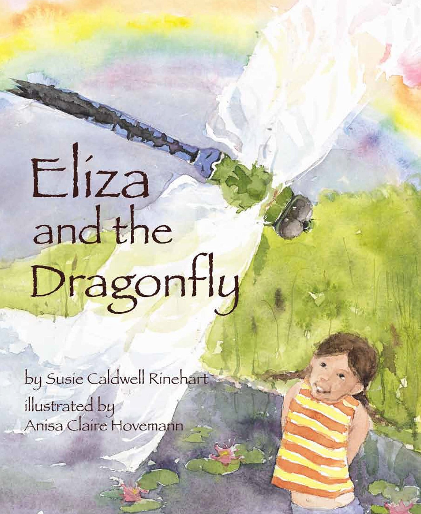 Eliza and the Dragonfly: A Nature Book for Kids About Insect Life Cycles